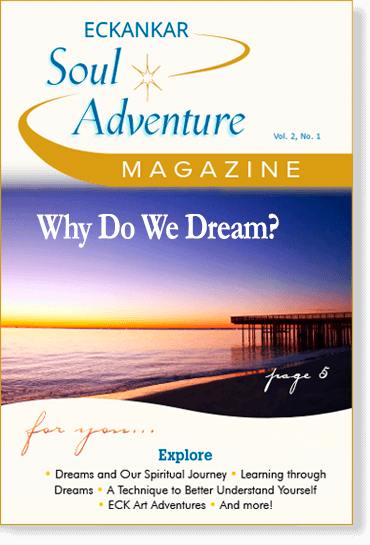 ECKANKAR Soul Adventure Magazine, Volume 2, Number 1